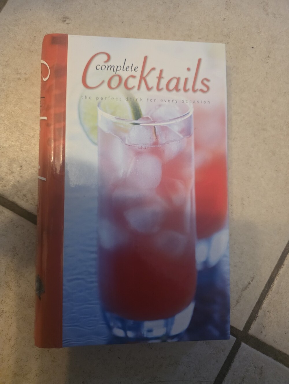 The Complete Cocktails Book
